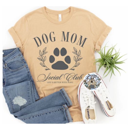 Dog Mom Social Club (grey ink)